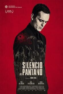 El Silencio del Pantano El poster de la !película
