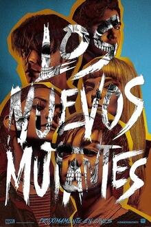 Los Nuevos Mutantes El poster de la !película