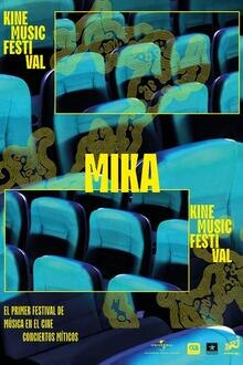 Kine Music Festival: Mika El poster de la !película