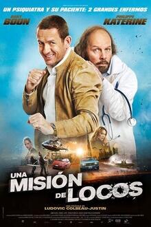 Una Misión de Locos El poster de la !película